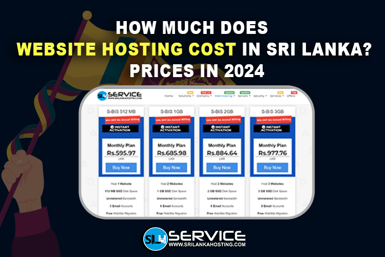 How much does website hosting cost in Sri Lanka? Prices in 2024